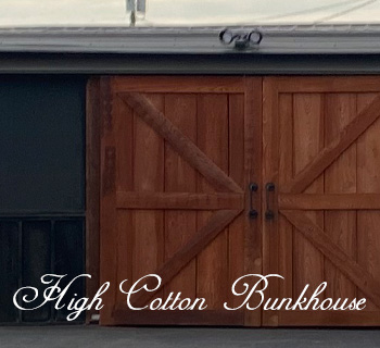 High Cotton Bunkhouse lodge